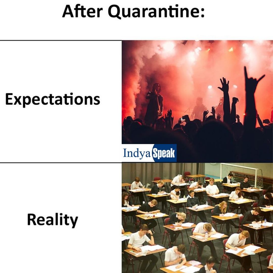 Indyaspeak - After Lockdown Expectation Vs Reality